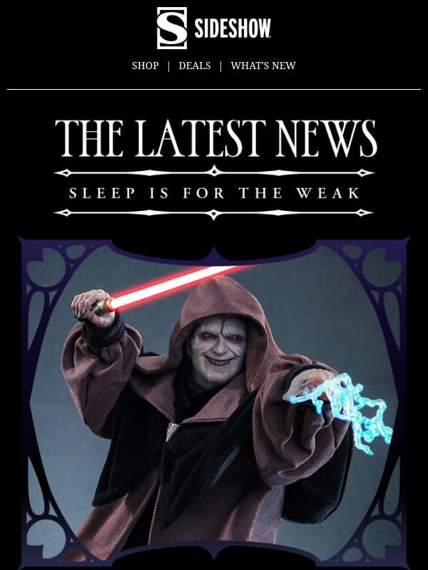 Get a piece of the dark side π email from Sideshow Collectibles