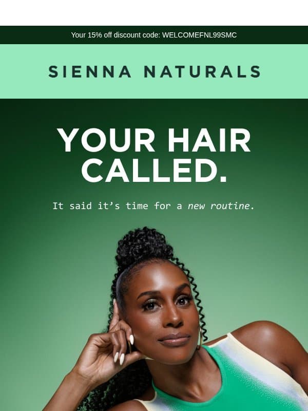 Not sure where to start? email from Sienna Naturals