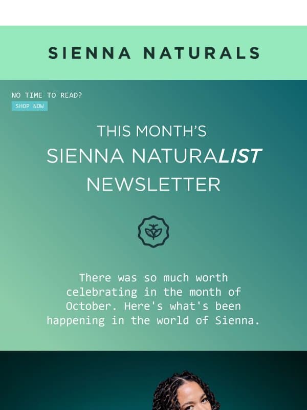 October's Sienna Naturalist Newsletter email from Sienna Naturals