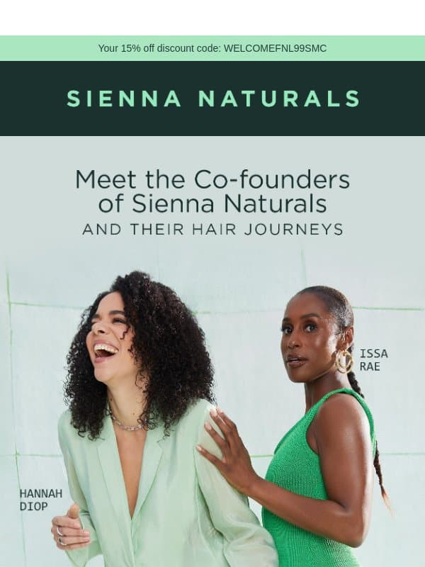 Meet the Co-founders of Sienna Naturals email from Sienna Naturals
