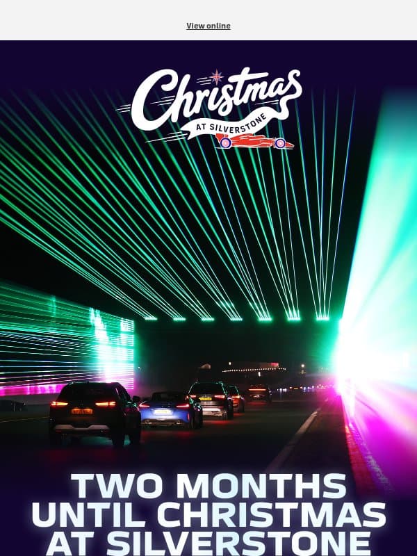 🎅🏁 Adam, it's just 2 months to go! email from Silverstone Circuits Limited