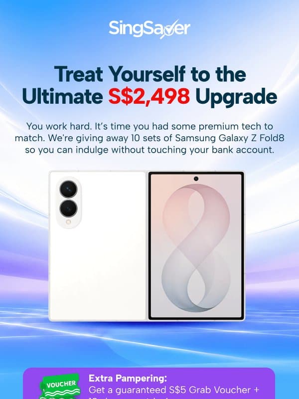 Get your Z Fold8 Lucky Draw Entry here! โก email from SingSaver