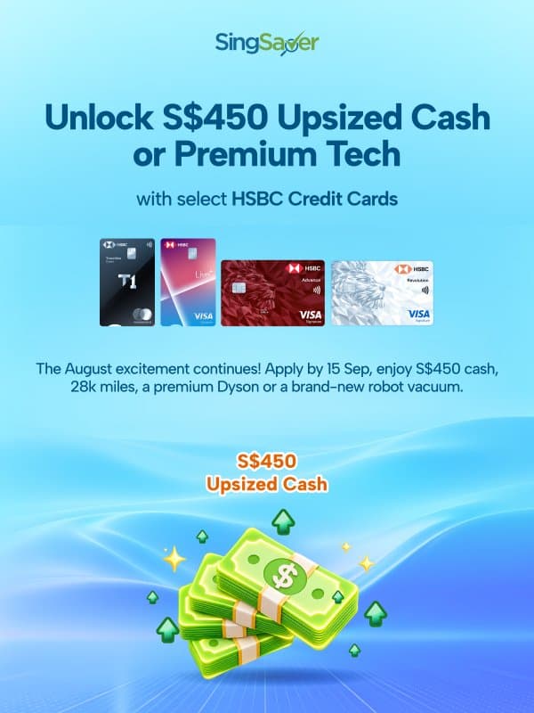 Limited time: Get S$450 cash with select HSBC Credit Cards email from SingSaver