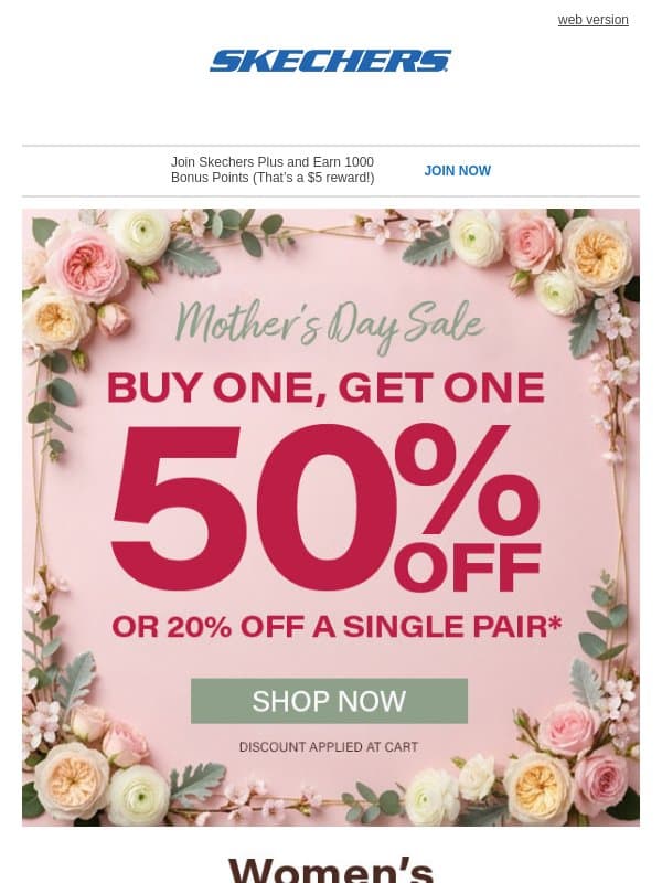 Treat Yourself this Mother's Day email from Skechers