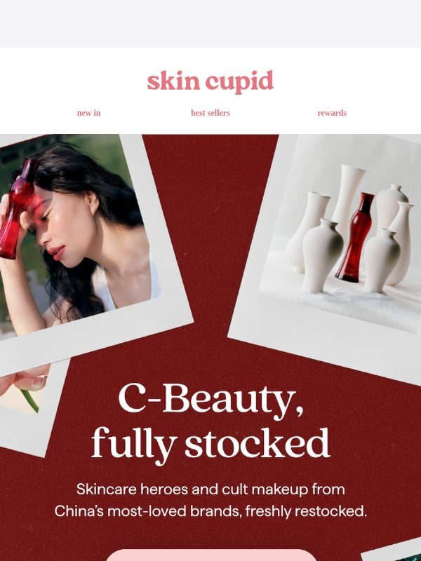 C-beauty, fully stocked ✨ email from Skin Cupid