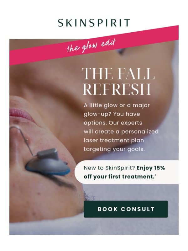 15% Off Your First Laser Glow-Up💡 email from SkinSpirit MedSpa