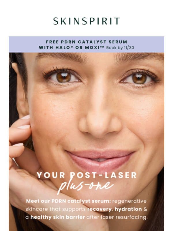 Your Post-Laser Plus-One ✨ email from SkinSpirit MedSpa