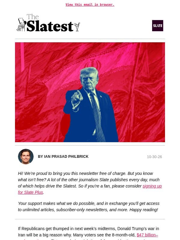 Remember the Iran war? It’s back! email from Slate
