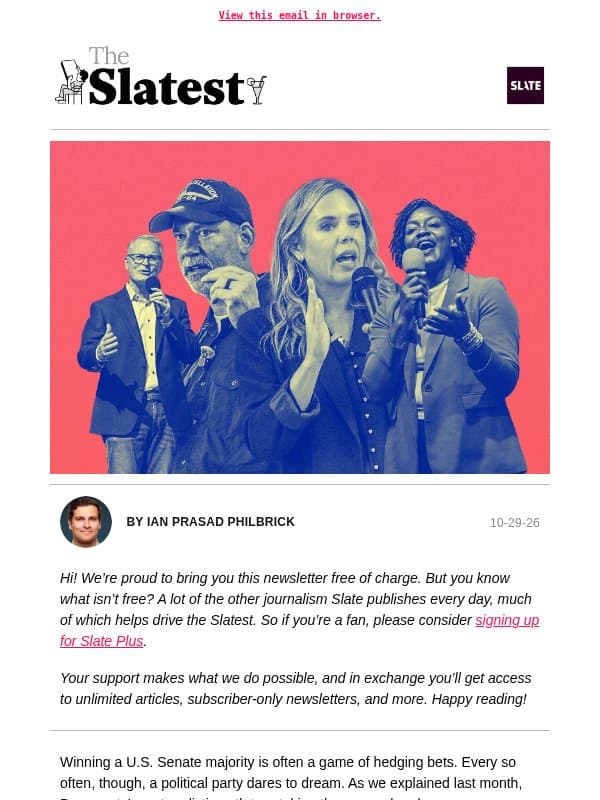 Are these long-shot Democrats for real? The polls say yes. email from Slate