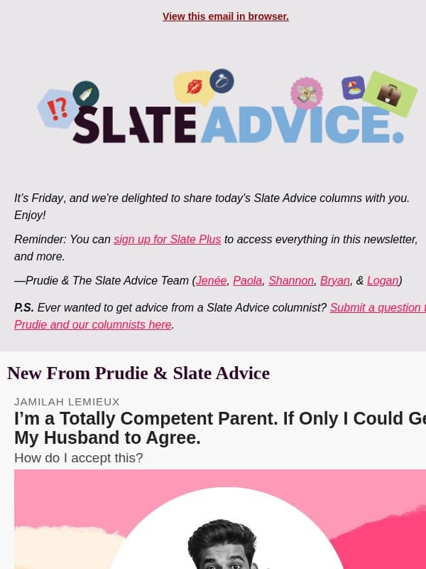 I’m a Totally Competent Parent. If Only I Could Get My Husband to Agree. email from Slate