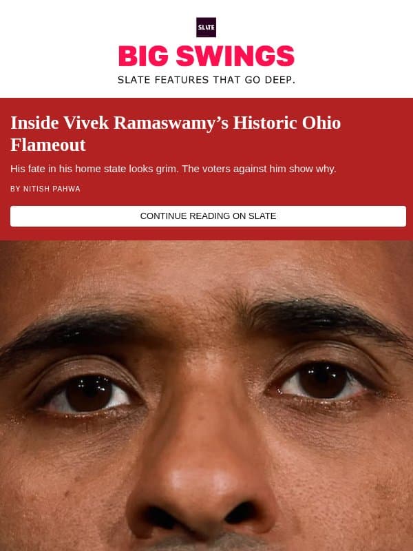 Vivek Ramaswamy’s campaign is a mess email from Slate