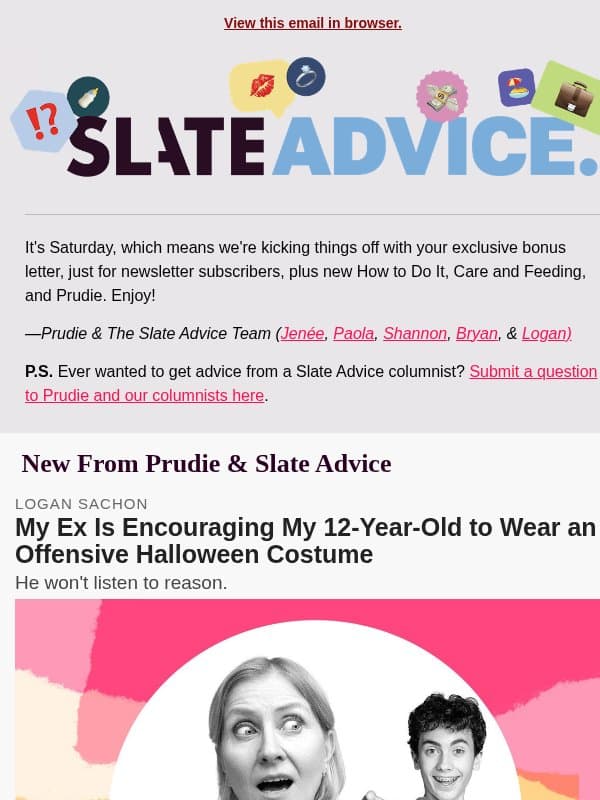 My Ex Is Encouraging My 12-Year-Old to Wear an Offensive Halloween Costume email from Slate
