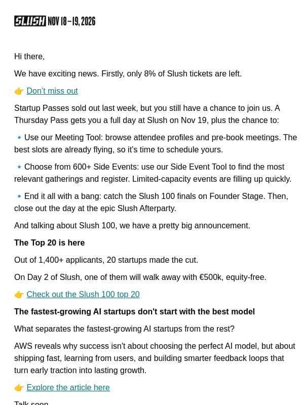 Slush Is 92% Sold Out email from Slush