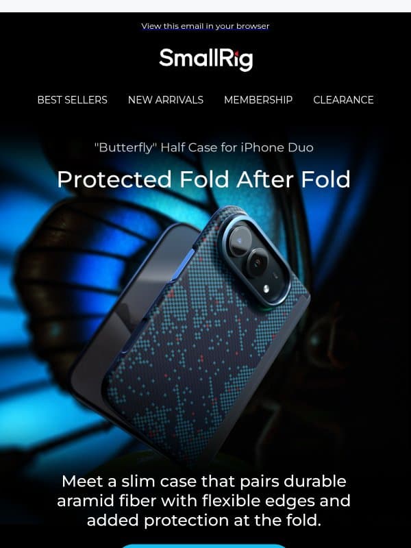 Just Launched: The Butterfly Half Case for iPhone Duo 🦋 email from SmallRig