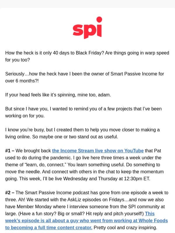 too much? email from Smart Passive Income