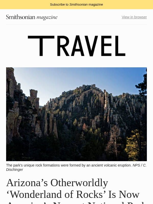 Arizona's 'Wonderland of Rocks' Is Now America's Newest National Park, Immerse Yourself in the Cosmos at Frank Lloyd Wright’s Only Planetarium and More email from Smithsonian Magazine