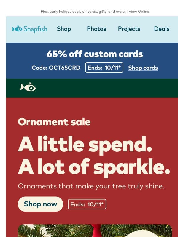 ✨ Ornaments $10 or less are waiting email from Snapfish