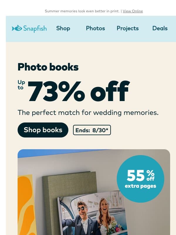 ☀️ Up to 73% off photo books just dropped! email from Snapfish