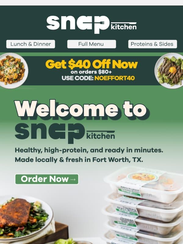 Your $40 Credit Off Is Waiting 🍽️ email from SnapKitchen