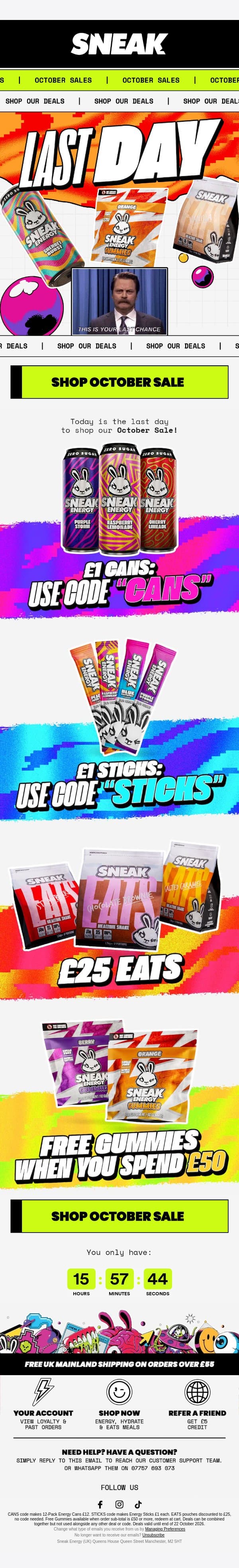 Last Day: £1 Cans & Sticks + Big Saving on Eats email from Sneak Energy screenshot