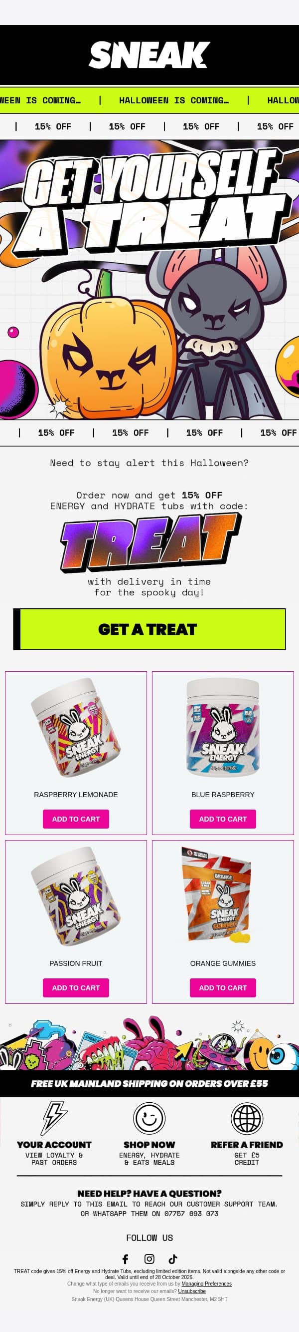 Get Yourself a Treat email from Sneak Energy screenshot