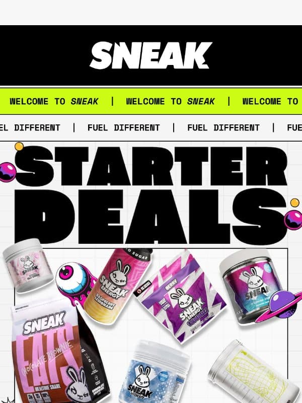 Starter Deals Just For You email from Sneak Energy