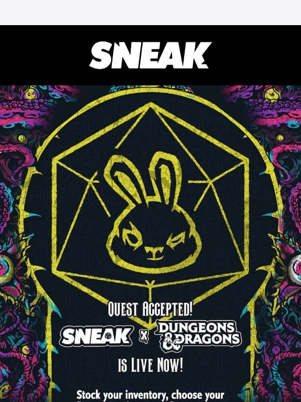 Live Now: DUNGEONS & DRAGONS email from Sneak Energy