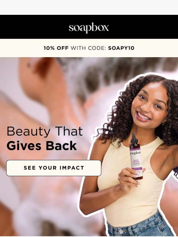 More Than A Purchase email from Soapbox