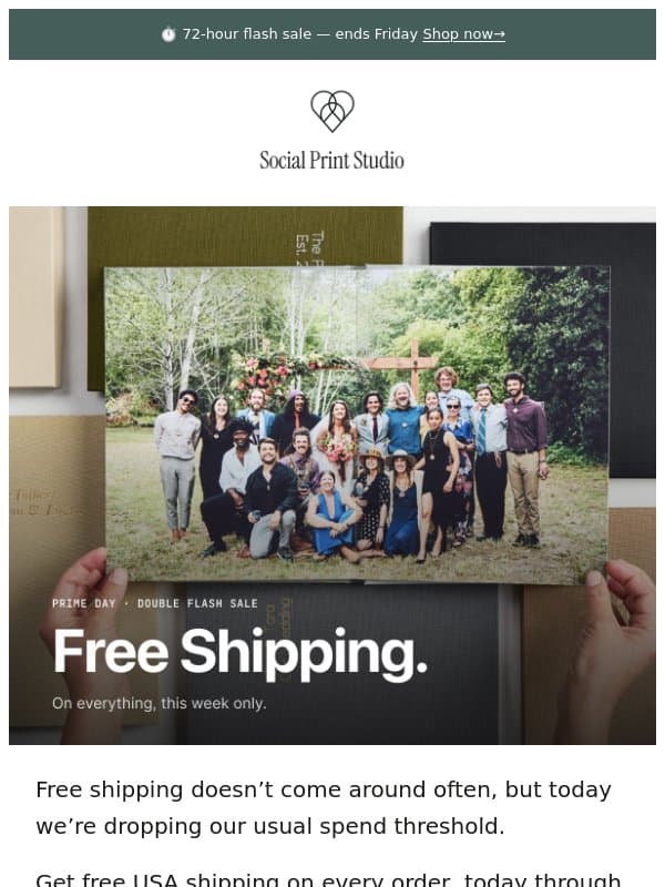 🌟 Free Shipping Alert—This Week Only! email from Social Print Studio