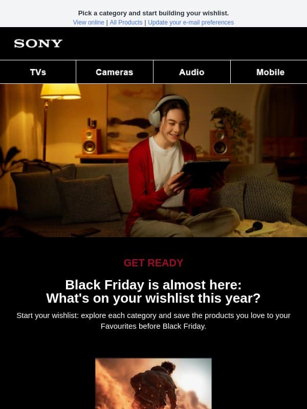 Black Friday is almost here: what's on your list? email from Sony UK