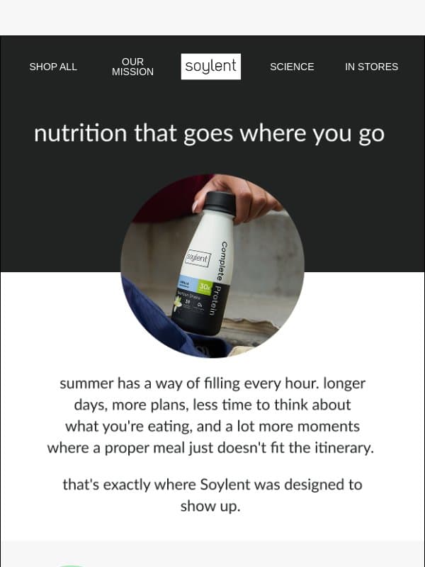 nutrition that keeps up with your summer email from Soylent