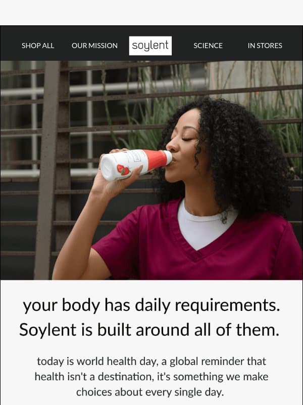 the nutrients your body needs every single day email from Soylent