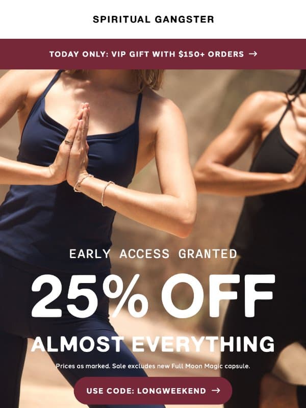 Early Access Starts NOW ⏱️ email from Spiritual Gangster