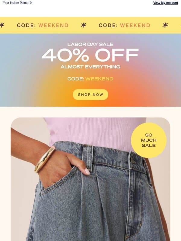 Guess What? Almost Everything 40% OFF email from Splendid
