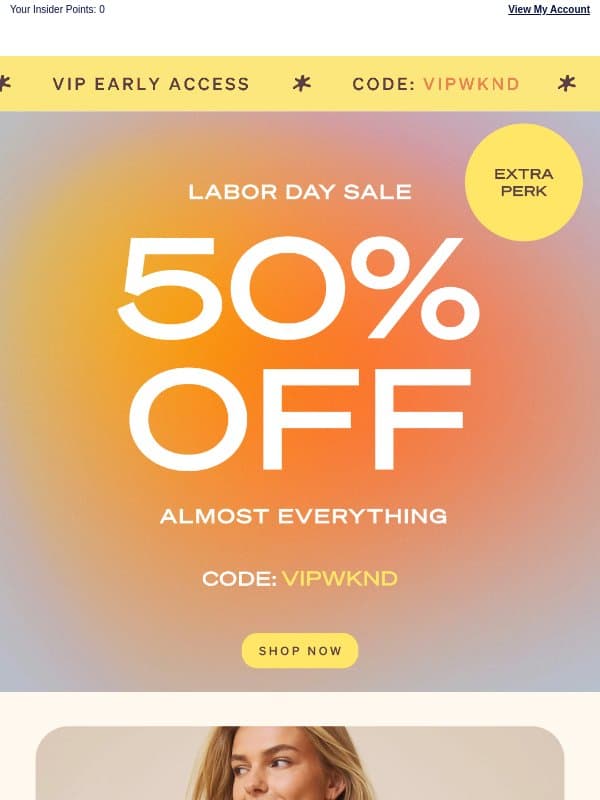 Your 50% OFF VIP Perk Is Here email from Splendid