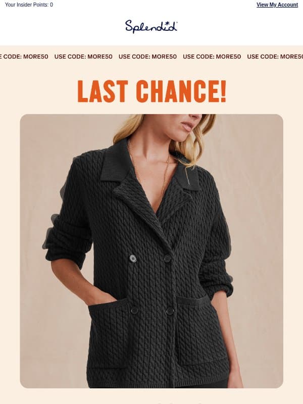 FINAL HOURS: EXTRA 50% OFF email from Splendid