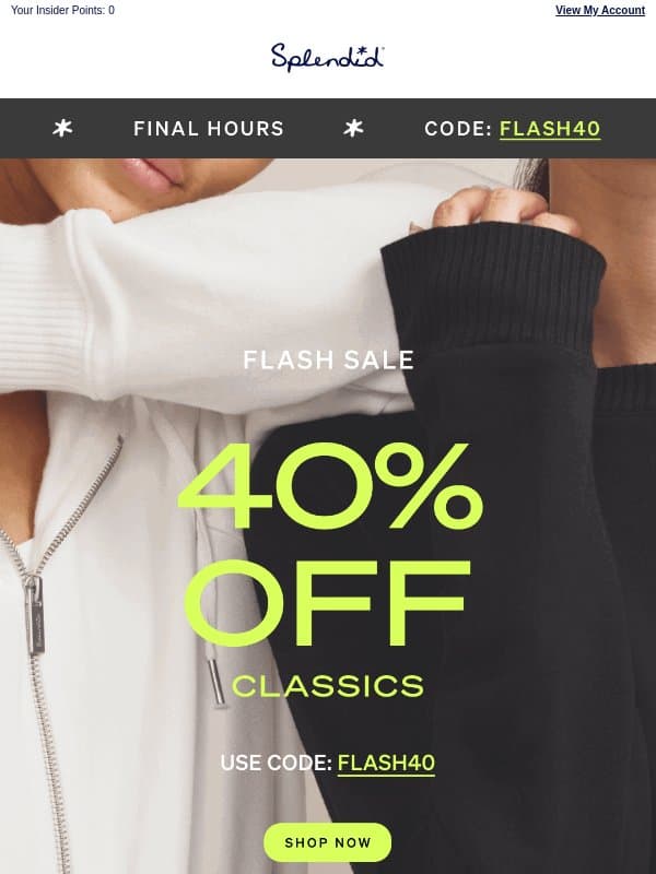 Last Day: Flash Sale 40% OFF ⏰ email from Splendid