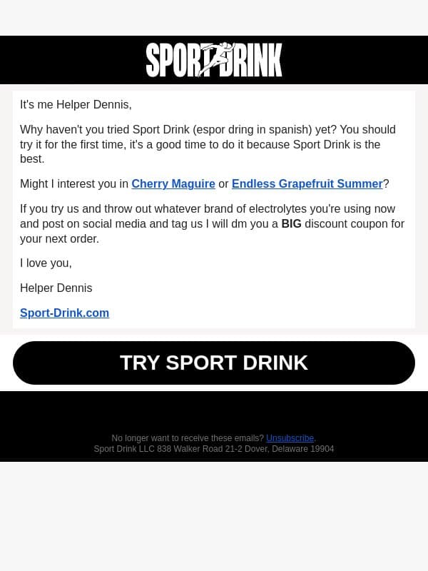 why haven't you tried sport drink yet? email from Sport Drink