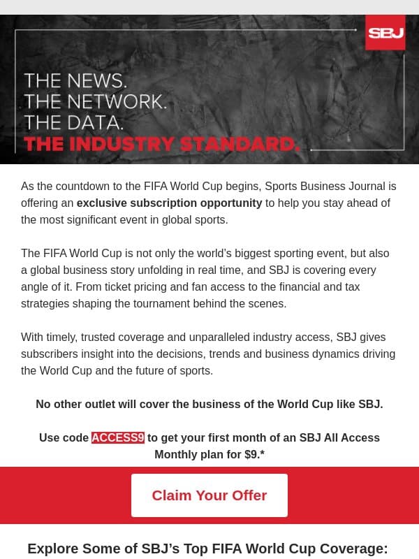 Exclusive SBJ Access to the Business Behind the Biggest Event in Sports email from Sports Business Journal
