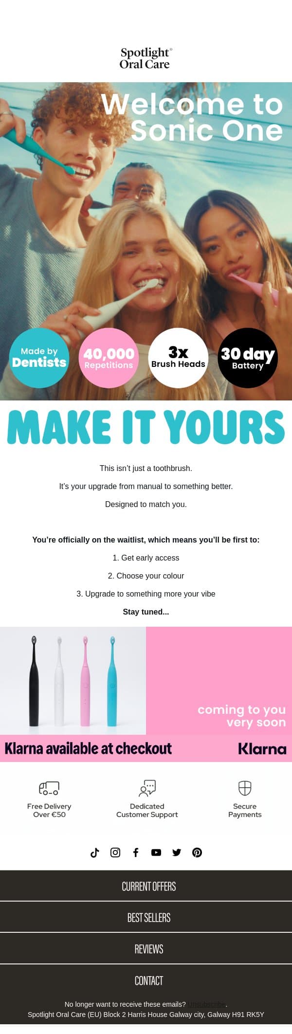 You're on the list ๐ email from Spotlight Oral Care screenshot
