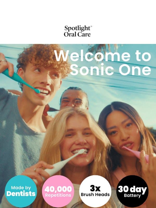 You're on the list 👀 email from Spotlight Oral Care