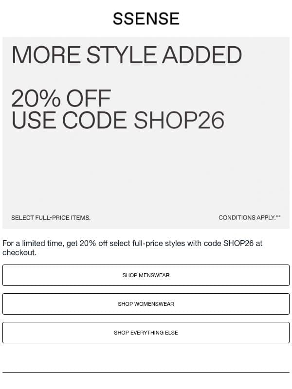 Don’t Miss 20% Off email from SSENSE