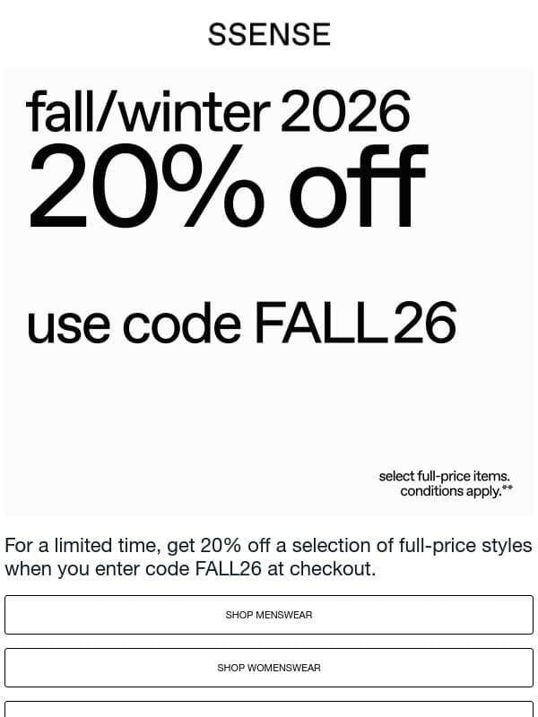 Take 20% Off Full-Priced Styles email from SSENSE