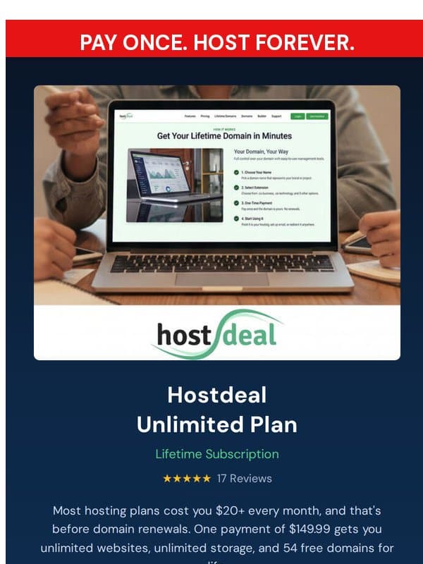 HostDeal Unlimited: 54 Free Domains, Lifetime for $149.99 email from StackSocial