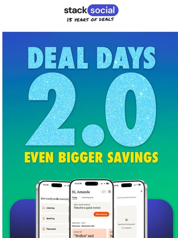 More Deals Than Deal Days! Round Two Is Live 🔴 email from StackSocial