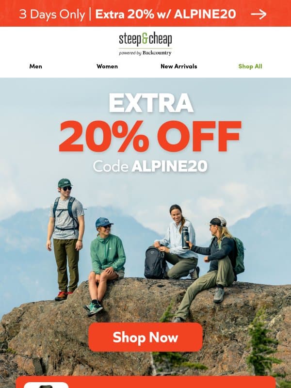 3 days only: extra 20% off 🏔️ email from Steep and Cheap