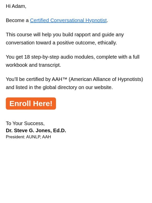 Be a conversational hypnotist email from Steve G. Jones