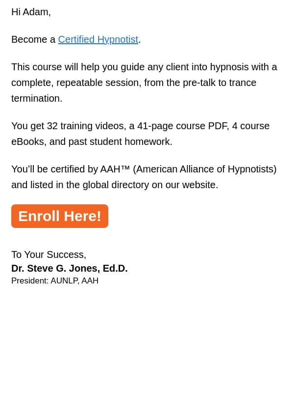 Get certified as a hypnotist email from Steve G. Jones