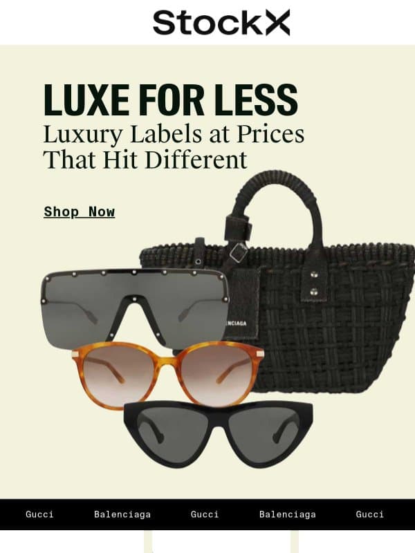 Luxe for Less β¨ email from StockX