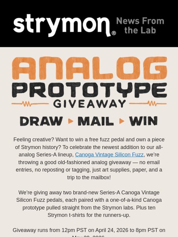 Win A Free Pedal + Rare Prototype! email from Strymon